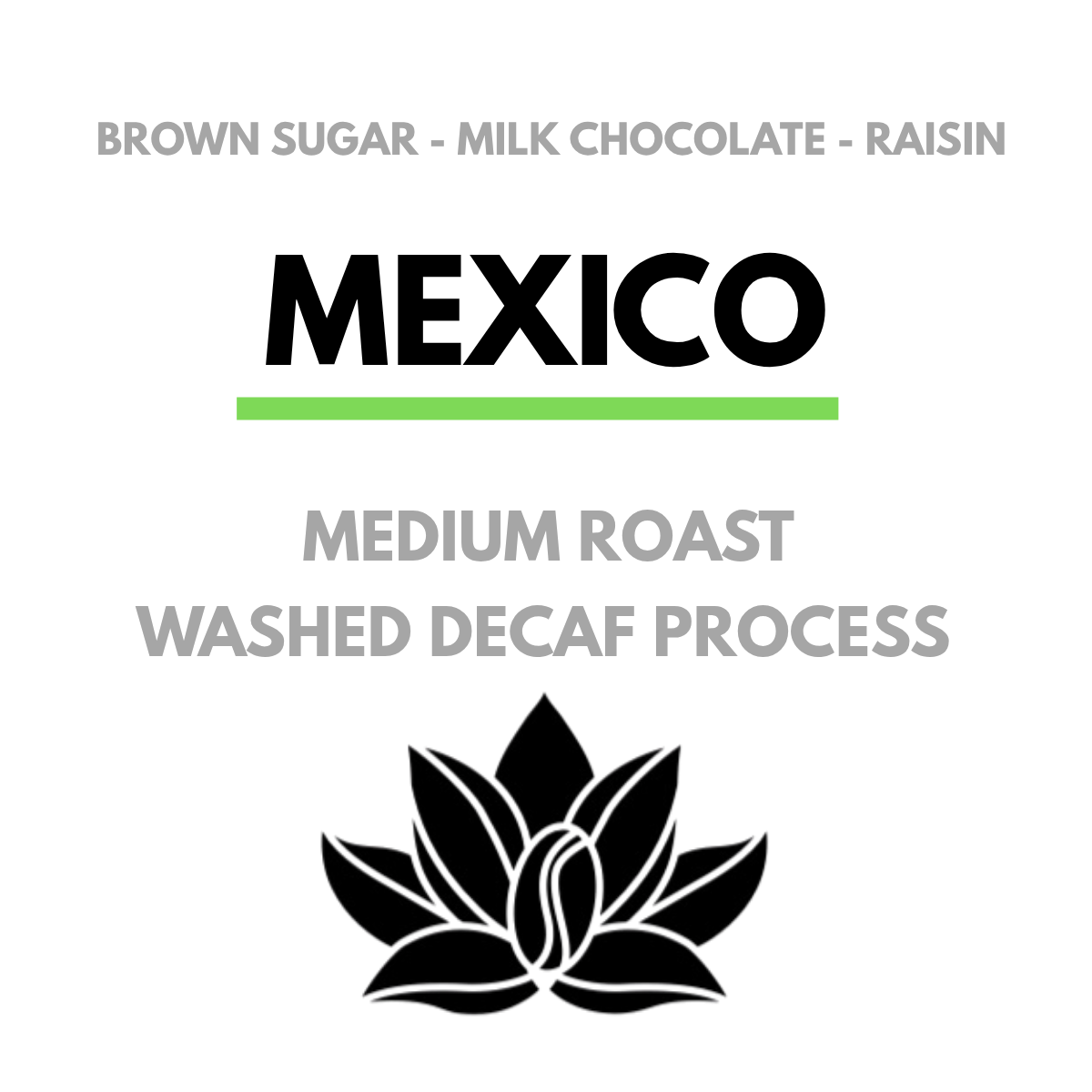 Mexico SWP Decaf | Medium