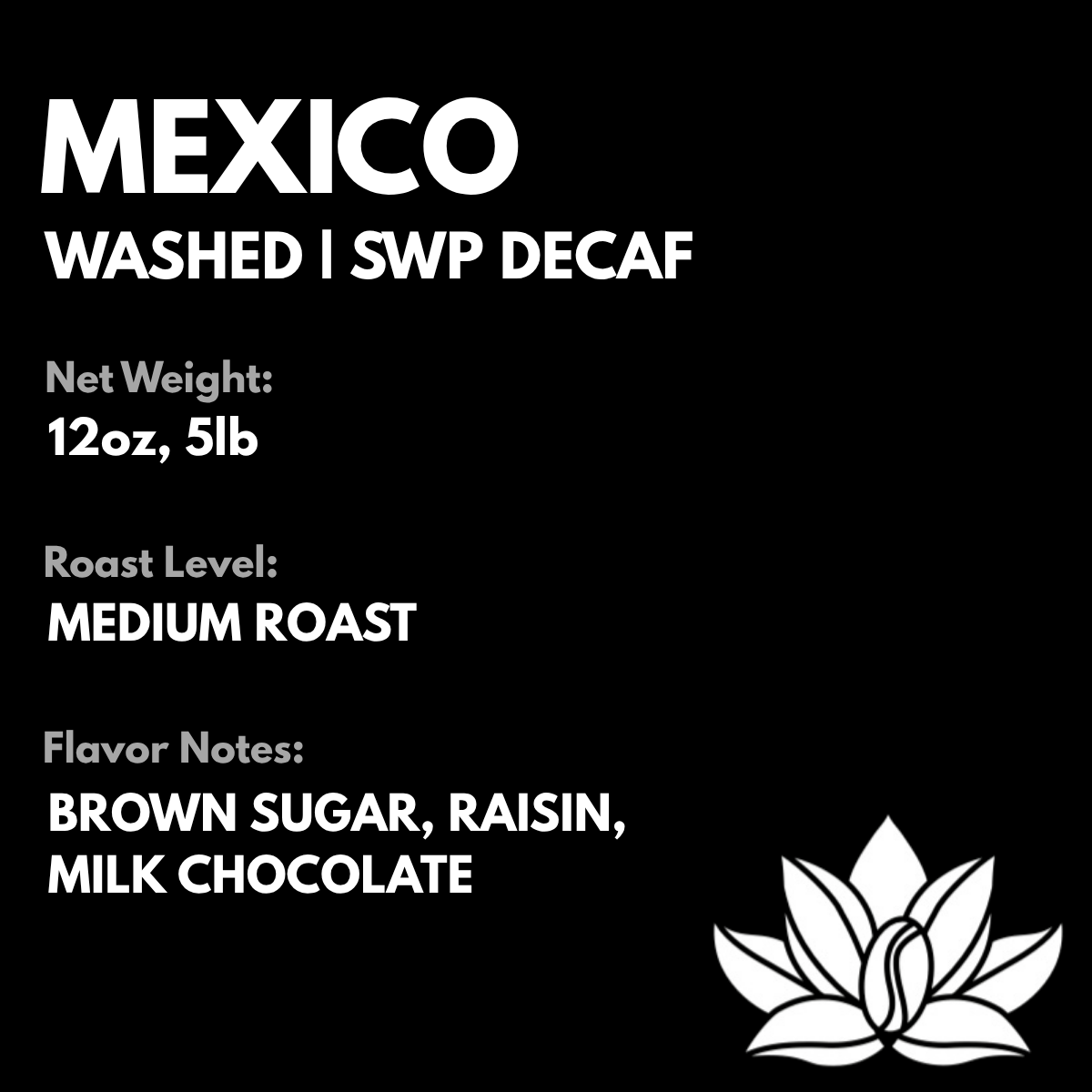 Mexico SWP Decaf | Medium